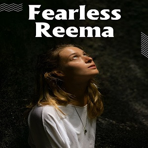 Fearless Reema - Story